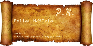 Pallay Mária névjegykártya